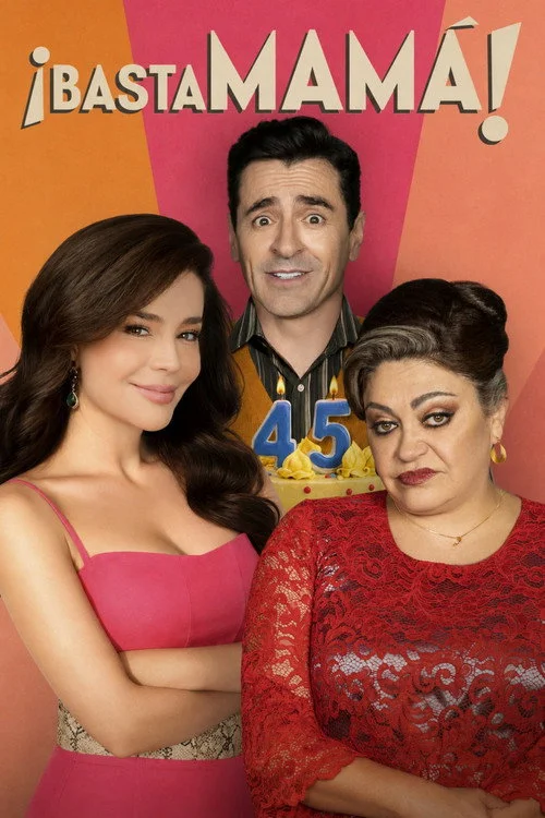 Póster de ¡Basta mamá! (2026)