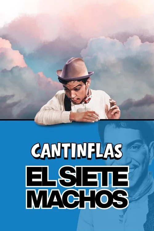 Cantinflas: El Siete Machos
